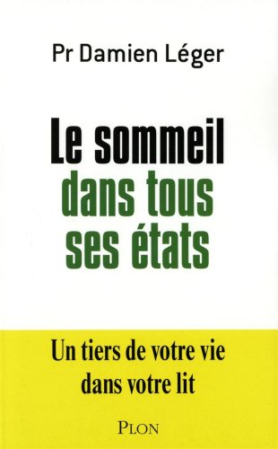 Le  sommeil dans tous ses états