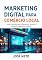 Livro MARKETING DIGITAL PARA COMÉRCIO LOCAL: Guia Completo para Aumentar Vendas e Expandir Negócios - Brasil