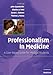 Professionalism in Medicine: A Case-Based Guide for Medical Students (Cambridge Medicine (Paperback))