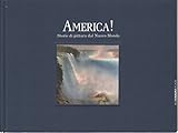 Hardcover America! Storie Di Pittura Dal Nuovo Mondo. Two volumes Book