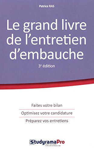 Le  grand livre de l'entretien d'embauche