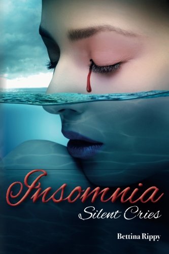 Insomnia: Silent Cries