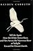 Tell Me Again How the White Heron Rises and Flies Across the Nacreous River at Twilight Toward.. (New Directions Paperbook)