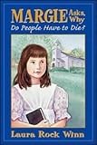 Paperback Laura Rocke Winn, Margie Asks, Why Do People Have to Die? (Easy English edition) Book