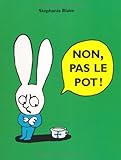 Non, pas le pot ! by 