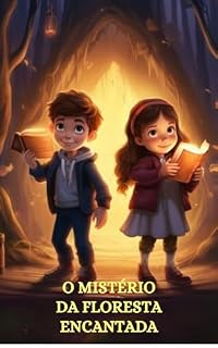 Livro O Mistério da Floresta Encantada