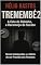 Livro TREMEMBÉ 2: A Cela de Robinho, o Recomeço de Suzane e o Diário de um Presídio dos Famosos.: “Novos Condenados, Antigos Segredos e a Vida de Richthofen e Matsunaga no Regime Aberto.”