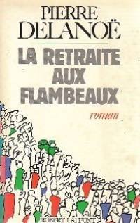 couverture de : Retraite aux flambeaux, la
