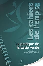La  pratique de la saisie-vente