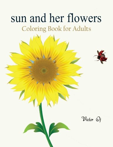 Sun and Her Flowers