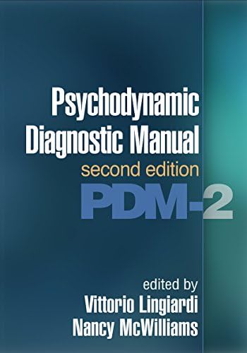Guilford Publications Psychodynamic Diagnostic Manual: PDM-2