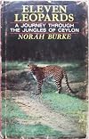 Eleven leopards: A journey through the jungles of Ceylon