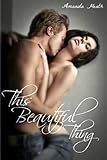 This Beautiful Thing (Young Love Book 1)