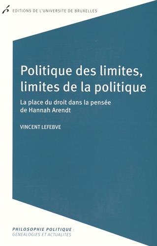 Politique des limites, limites de la politique