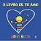 Livro O livro eu te amo