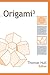 Origami^3 by Thomas Hull