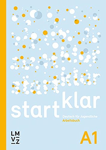 Startklar Deutsch Für Jugendliche A1 Arbeitsheft Pdf - 