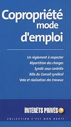 Copropriété, mode d'emploi