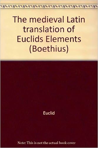 Buy The Mediaeval Latin Translation Of Euclid S Elements Made Directly From The Greek 15 Boethius Book Online At Low Prices In India The Mediaeval Latin Translation Of Euclid S Elements Made Directly