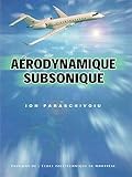 Image de Aerodynamique subsonique (French Edition)
