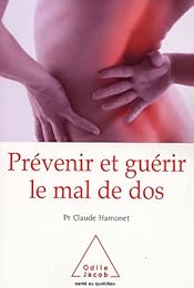 Prévenir et guérir le mal de dos