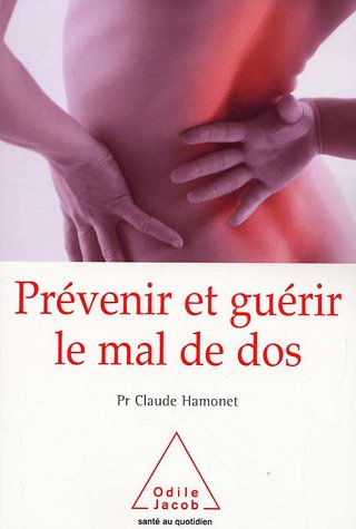Prévenir et guérir le mal de dos