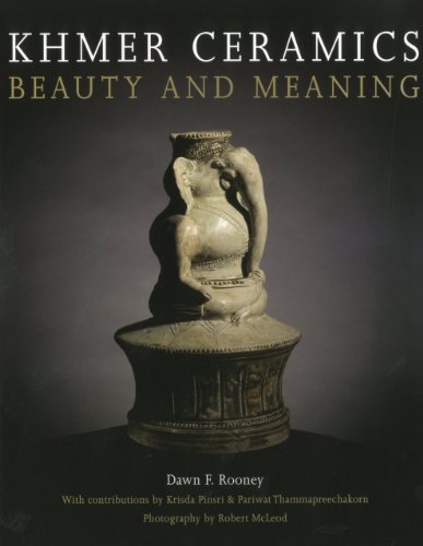 Khmer Ceramics: Beauty and Meaning by 