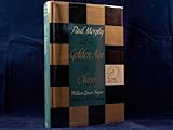Paul Morphy and the golden age of chess by William Ewart Napier