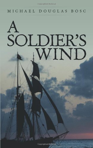 A Soldier's Wind