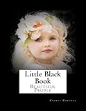 Little Black Book: Beautiful People (Grayscale Art Fantasy Coloring) by Cheryl Korotky