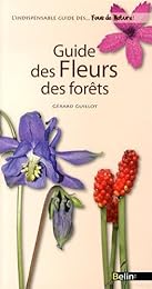 Guide des fleurs des forêts
