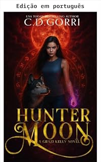 Livro Lua do caçador: um romance de Grazi Kelly