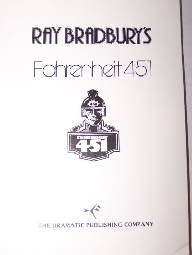 Fahrenheit 451 The Play Bradbury Ray 9780871293107 Amazon Com Books