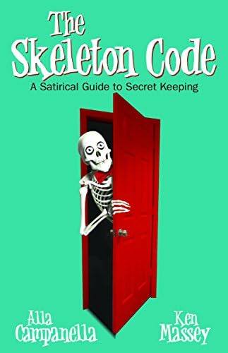 The Skeleton Code: A Satirical Guide to Secret Keeping