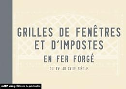 Grilles de fenêtres et d'impostes en fer forgé