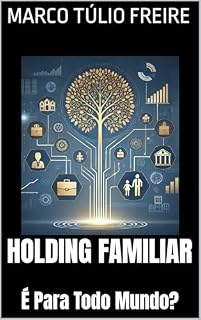 Livro Holding Familiar: É Para Todo Mundo?