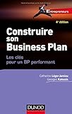 Image de Construire son Business Plan - 4e éd. - Les clés pour un BP performant
