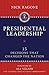 Presidential Leadership: 15 Decisions That Changed the Nation