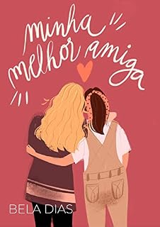 Livro Minha Melhor Amiga