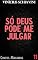Livro Só Deus Pode Me Julgar (Contos Macabros)