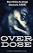 Livro OVERDOSE: Viciado numa droga chamada: AMOR.