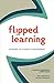 Flipped Learning: Gateway to Student Engagement - Book by Jon Bergmann