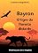 Livro Bayron - O Tigre da Floresta Distante: Histórias para Ler e Imaginar