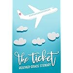 The Ticket