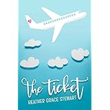 The Ticket