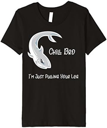 Kids Premium Chill Bro I'm Just Pulling Your Leg Shark T-Shirt 4 Black