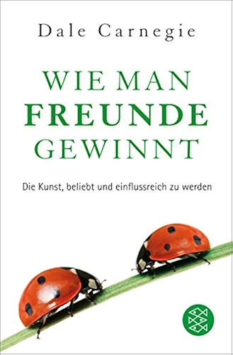 Download Wie man Freunde gewinnt: Die Kunst, beliebt und einflussreich zu werden (Fischer Taschenbibliothek) (German Edition) PDF