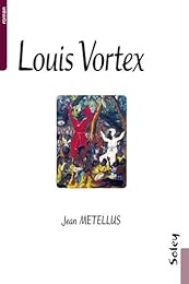 Louis Vortex