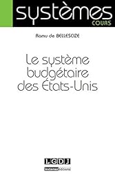 Le  système budgétaire des États-Unis