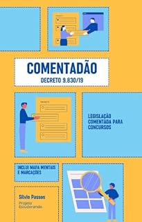 Livro COMENTADÃO: Decreto n. 9.830/19